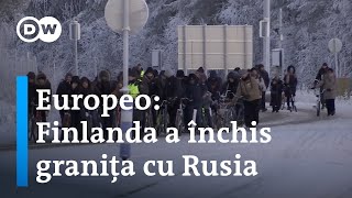 Europeo Finlanda a închis graniţa cu Rusia [upl. by Mareah]