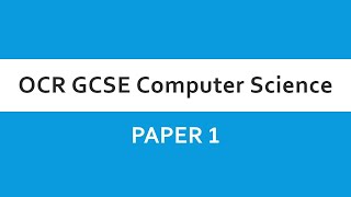 OCR GCSE Computer Science  J277 Paper 1 Introduction [upl. by Toile]