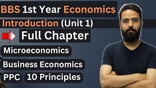 BBS 1st year Economics Unit 1  Full Chapter  Microeconomics Business Economics  PPC Gurubaa [upl. by Alexa]