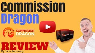 Commission Dragon Review  HUGE CUSTOM CPA BONUS PACK  DONT BUY THIS WITHOUT MY BONUSES [upl. by Linus]