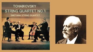 ★チャイコフスキー 弦楽四重奏曲 第1番 ニ長調 「アンダンテ・カンタービレ」 付き スメタナsq Tchaikovsky String Quartet No 1 Dmajor [upl. by Ahsekam]