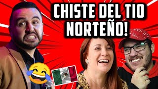 ARGENTINOS REACCIONAN AL CHISTE DEL TIO NORTEÑO Y EL JOTITO DE MIKE SALAZAR HUMOR A OTRO NIVEL [upl. by Yeo968]