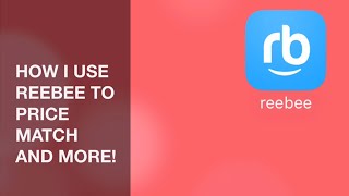 HOW TO USE THE PRICE MATCHING APP REEBEE [upl. by Marrissa]