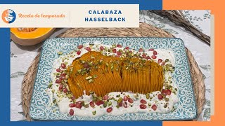 CALABAZA HASSELBACK con salsa de yogur y tahini granada y pistachos [upl. by Iveel]