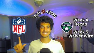 NFL ASMR  Week 4 Recap  My Week 5 Waiver Wire Picks [upl. by Alimak]