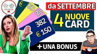 DA SETTEMBRE✅ 4 NUOVE CARTE  BONUS 382€ UNA TANTUM SPESA BIS 150€ INFLAZIONE BENZINA CARTA ACQUISTI [upl. by Eilojne152]