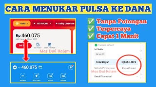 Cepat Banget Cara Tukar Pulsa Jadi Saldo Dana Terbaru 2023  Convert Pulsa Ke Dana Tanpa Potongan [upl. by Infeld]
