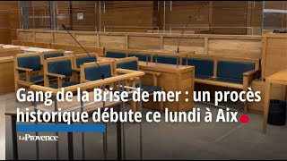 Gang de la Brise de mer  un procès historique débute aujourdhui à Aix [upl. by Nats508]