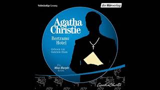 Agatha Christie  Bertrams Hotel Hörbuch [upl. by Nirroc]