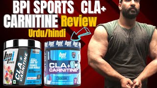 BPI CLA Carnitine Review UrduHindi  Zeerak Akbar [upl. by Refanej]