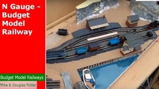 N Gauge  Budget Model Railway [upl. by Atiuqcaj]