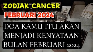 CANCER FEBRUARI 2024 RAMALAN TERLENGKAP DAN RESONET 100 [upl. by Leamaj]