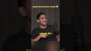 Purav Jha YouTube income reveal 🤯 puravjha podcast art income viral PrakharkePravachan [upl. by Arras368]