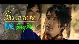 Bhutanese song from Sorry Wai  Sha ra ra by Ugyen Pandy amp Minzung [upl. by Cobby148]