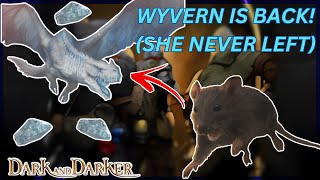 WHY IS NO ONE TALKING ABOUT WYVERN  Dark and Darker [upl. by Edsel]