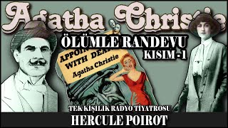 Ölümle Randevu  KISIM 14  AGATHA CHRISTIE [upl. by Phio698]