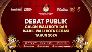 DEBAT PUBLIK CALON WALI KOTA DAN WAKIL WALI KOTA BEKASI TAHUN 2024 [upl. by Savil]