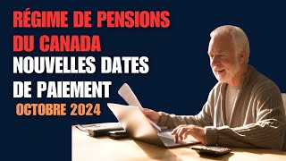 “Octobre 2024 Nouvelles Dates de Paiement du Régime de Pensions du Canada pour Aînés à Faible Revenu [upl. by Aikemit]