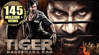 Tiger Nageswara Rao Full Hindi Dubbed Movie  Ravi Teja Anupam Kher Nupur S  South Action Movies [upl. by Mair]