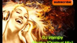 DJ Vampy  Opaka Original Mix [upl. by Hannahoj]