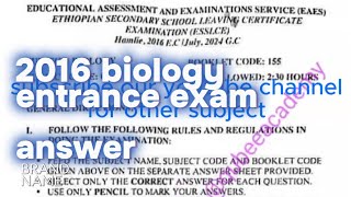 biology answer 2016 entrance exam [upl. by Atsyrhc]