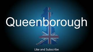 How to correctly pronounce the Town in England  Queenborough [upl. by Laicram]