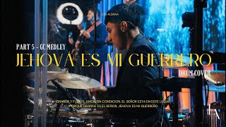 Jehová Es Mi Guerrero  Juan Carlos Alvarado  GC 23 Arrangement  Drum Cover [upl. by Savdeep]