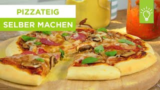 Wie macht man Pizzateig selbst  Rezept für Pizzateig  Küchentipps [upl. by Huxham]