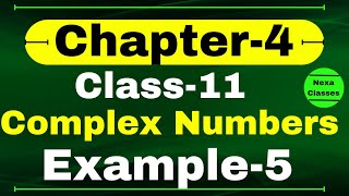 Example 5 Chapter 4 Class 11 Math  Complex Numbers and Quadratic Equations  CBSE NCERT [upl. by Brufsky]