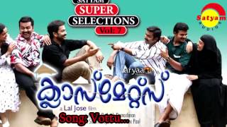 Vote  Classmates  M G Sreekumar Chorus  Alex Paul  Vayalar Sarathchandra Varma [upl. by Yleek]