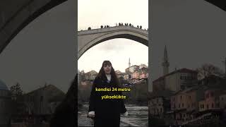 Tarihi Mostar Köprüsü  Bosna Hersek Gezilecek Yerler bosna vlog mostar [upl. by Noe]