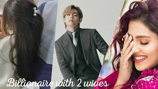 7 Caught  Billionaire with 2 Wives Taehyung FF  Dhwanis Fanfiction [upl. by Tengdin326]