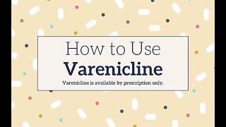 How to Use Varenicline to Quit Smoking [upl. by Aloysius]