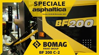 Speciale Bomag ad Asphaltica 21 walk around finitrice BF 200 C2 [upl. by Malinin]