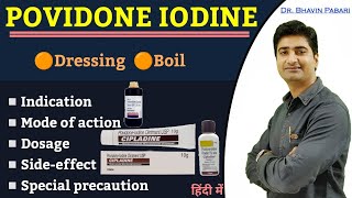 Povidone iodine  Cipladine  Betadine  Indication Dosage Sideeffect Ointment for dressing [upl. by Siravart]