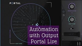 Automation wOutput Portal [upl. by Nagyam]