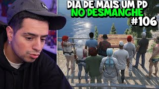 DIA DE PD NO DESMANCHE ep 106 [upl. by Maurise]