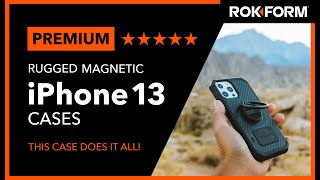 The Best iPhone 13 Rugged Case  Dual Magnet Plus MagSafe Compatible  Rokform [upl. by Nedra]