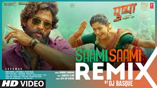 Saami Saami Remix  Pushpa  Dj Basque  Allu Arjun Rashmika Mandanna  Sunidhi C  DSP  Sukumar [upl. by Llewen]