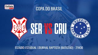 SERGIPE X CRUZEIRO ACOMPANHE AO VIVO COM ALBERTO RODRIGUES SAMUEL VENÂNCIO E A EQUIPE DA ITATIAIA [upl. by Epilif]