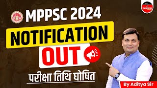 MPPSC Notification 2024  MPPSC Vacancy 2024  MPPSC Syllabus  MPPSC Latest Update by Aditya Sir [upl. by Januisz211]