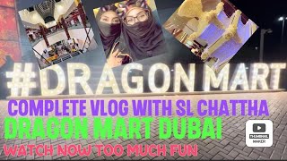 Complete Visit In Dargon Mart with SL Cchattha dubai entertainment travel trending naatesarka [upl. by Graham]