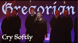 Gregorian feat Narcis— Cry Softly LIVE 2016 [upl. by Woodford]