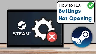 How To Fix Steam Settings Not Opening Easy Fix [upl. by Salvidor]