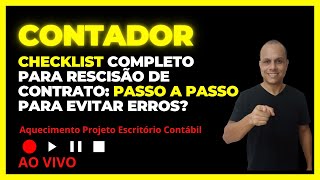 quotChecklist Completo para Rescisão de Contrato Passo a Passo para Evitar Errosquot [upl. by Ainahtan]