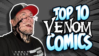 Top 10 Venom Comic Covers in my Collection [upl. by Alake379]