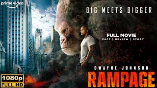 Rampage 2018 Movie English Subtitles  Dwayne Johnson Jake Lacy  Rampage full film Review amp Fact [upl. by Magill192]