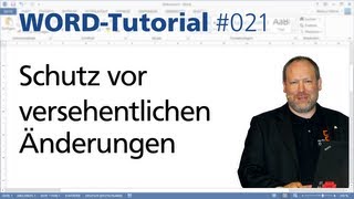 Word Schutz vor versehentlichen Änderungen • Für 2013 2010 amp 2007 • Markus Hahner® [upl. by Kuska734]