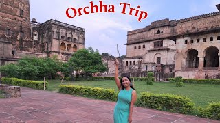 2 Days Trip to Orchha  Orchha Travel Vlog  Places to Visit in Orchha ✨️😀 [upl. by Jasper]