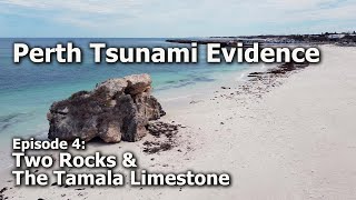 Perth Tsunami Evidence Ep4 Tamala Limestone at Two Rocks amp Dalkeith Eolianite Geological Study [upl. by Brena979]